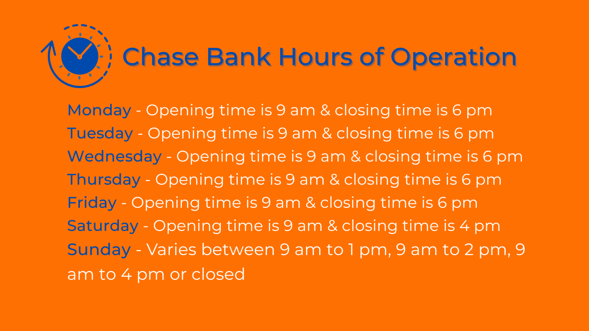 Chase Bank Hours of Operation (Days, Times & Holiday Hours)