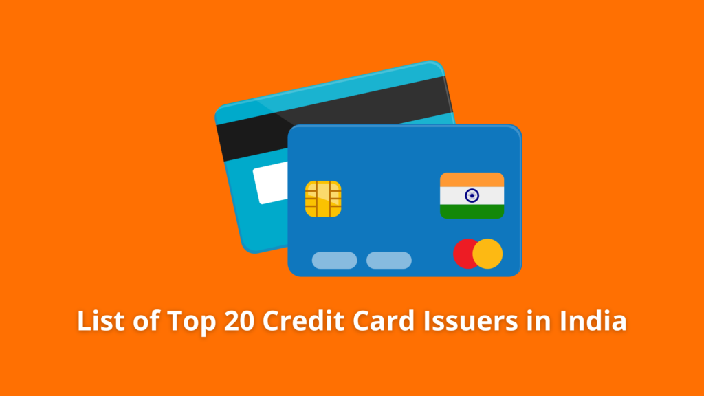 List of top 20 Credit Card issuers in India