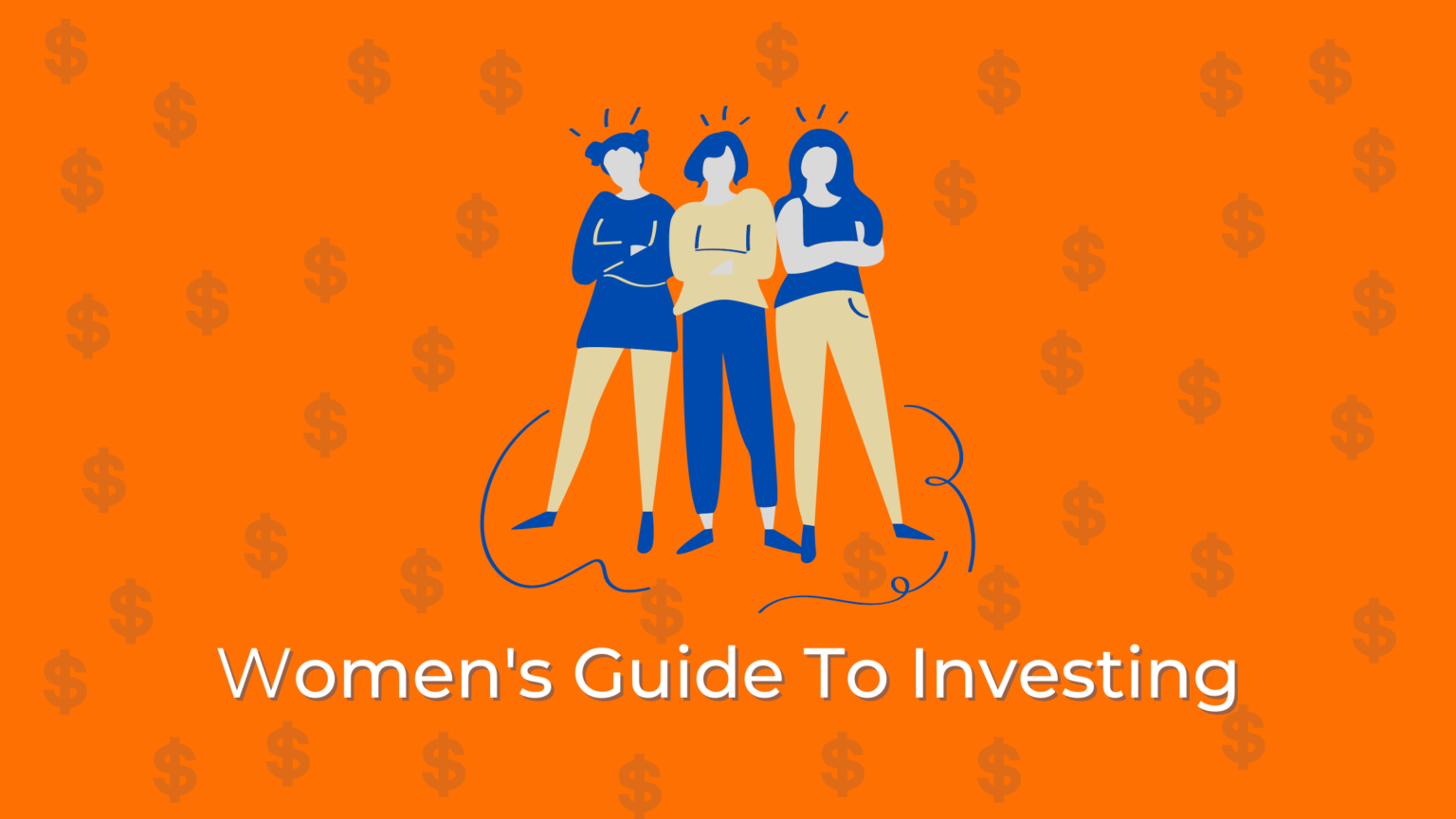 women-s-guide-to-investing-how-to-start-investment-journey