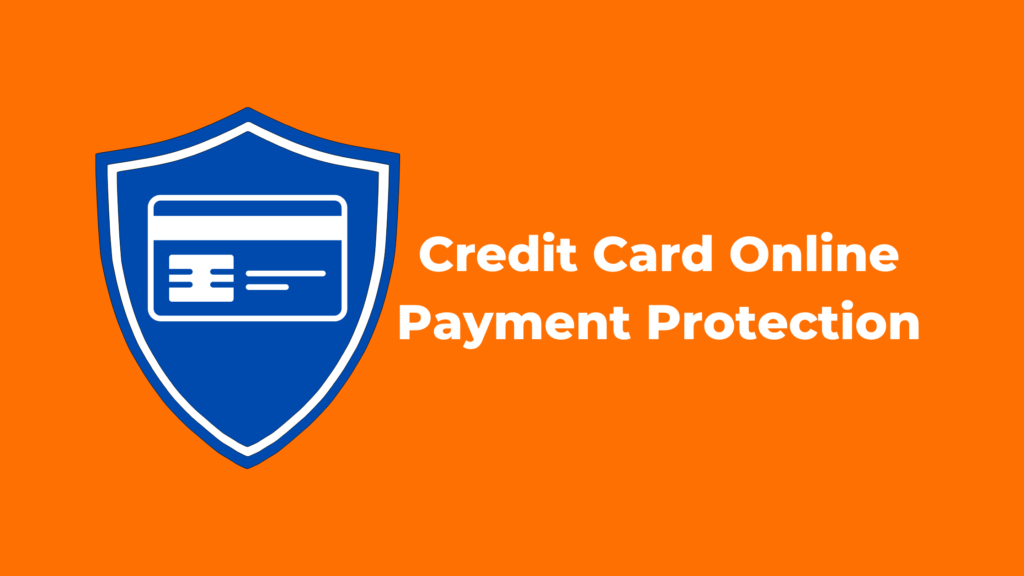 Credit Card Online Payment Protection