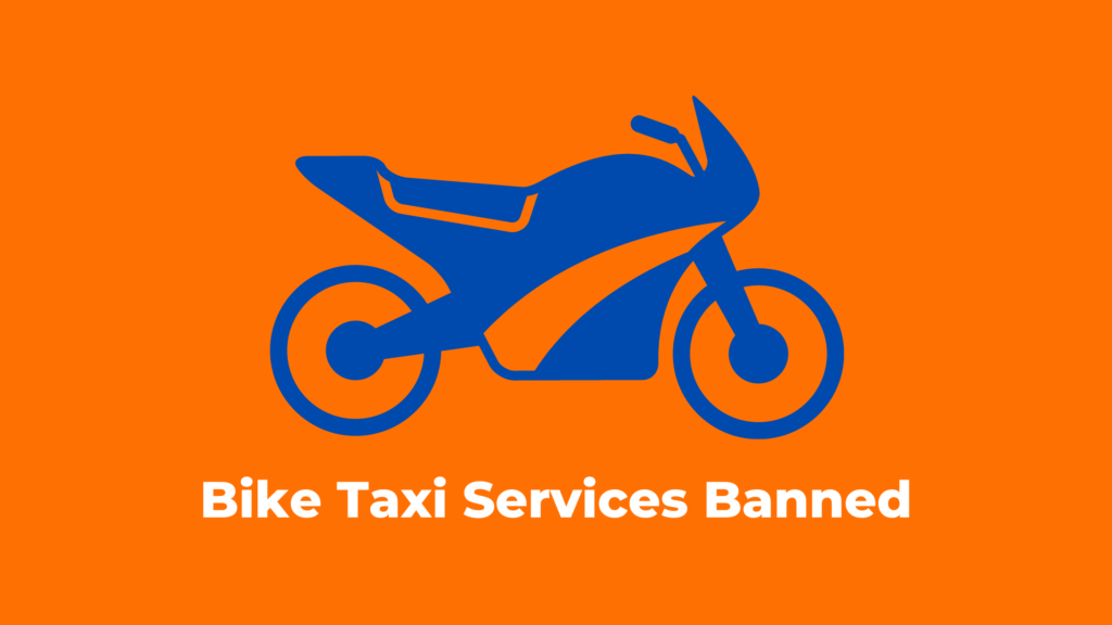 Bike Taxi Services Banned