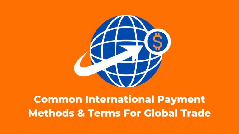 international-payment-methods-and-terms-for-global-trade