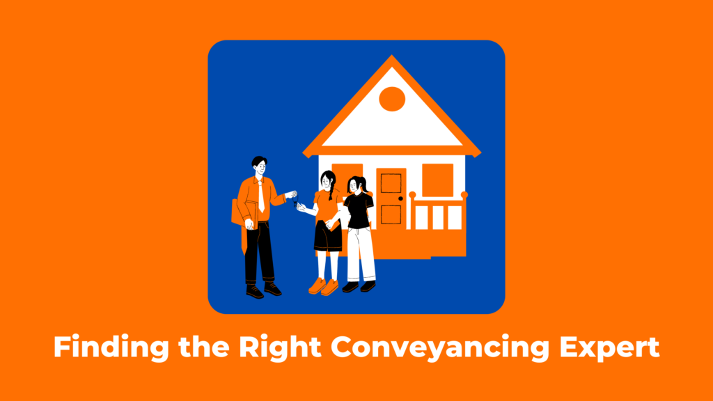 Finding the Right Conveyancing Expert